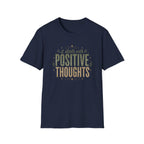 Positive Thoughts T-Shirt