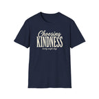 Choosing Kindness T-Shirt