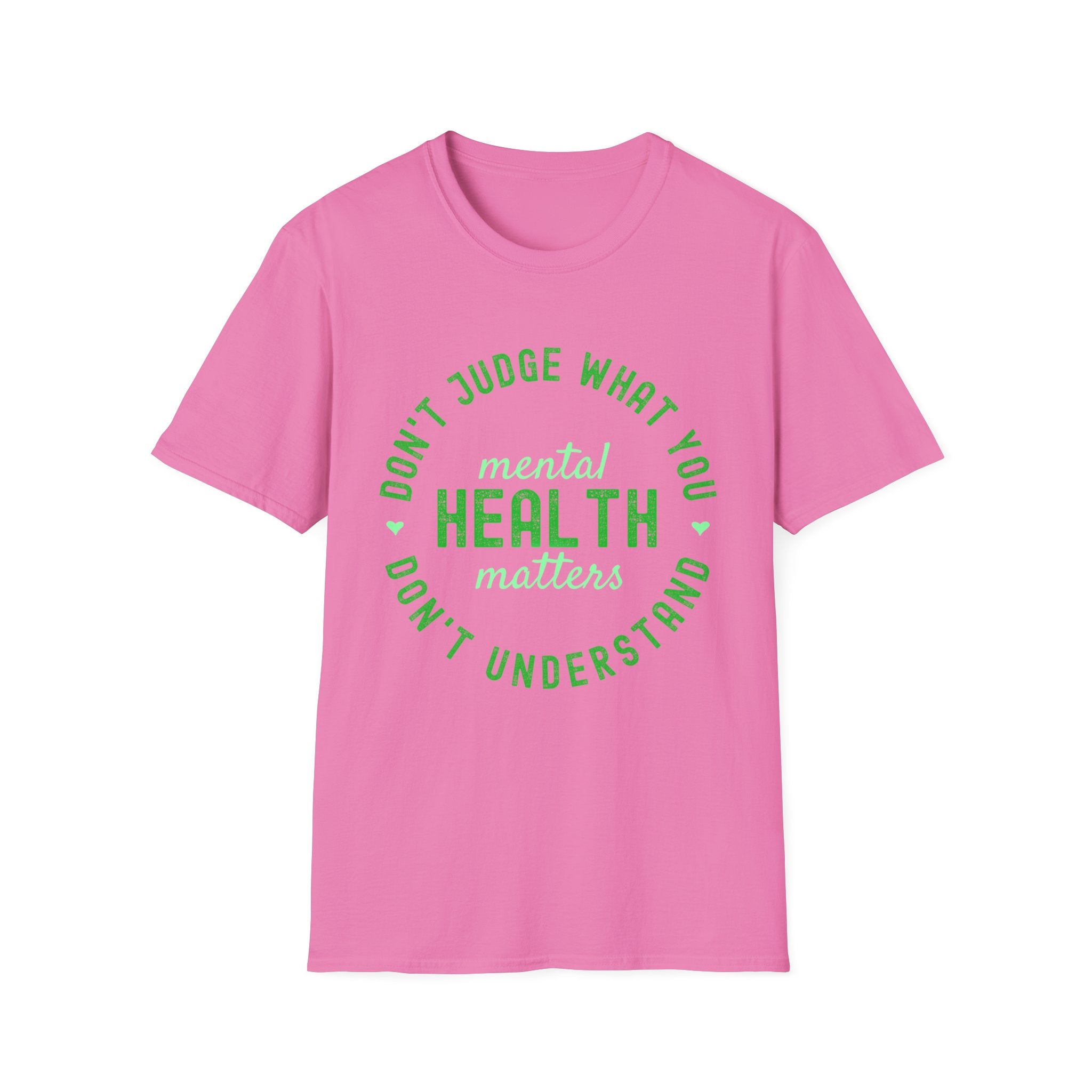 Don’t Judge What You Don’t Understand T-Shirt