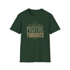 Positive Thoughts T-Shirt