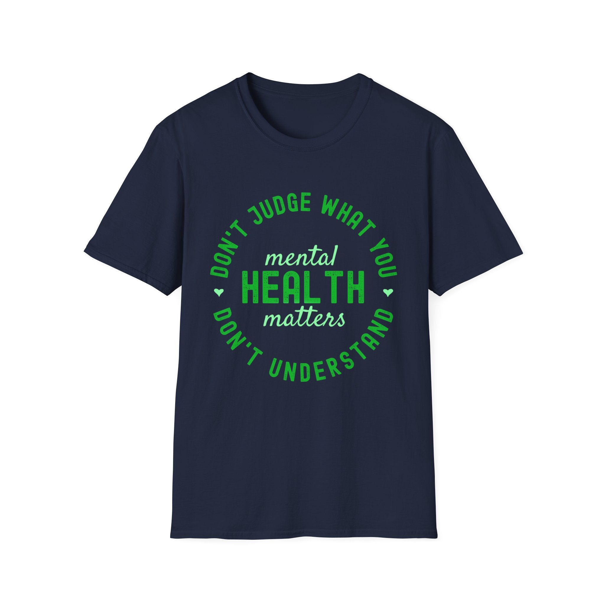 Don’t Judge What You Don’t Understand T-Shirt