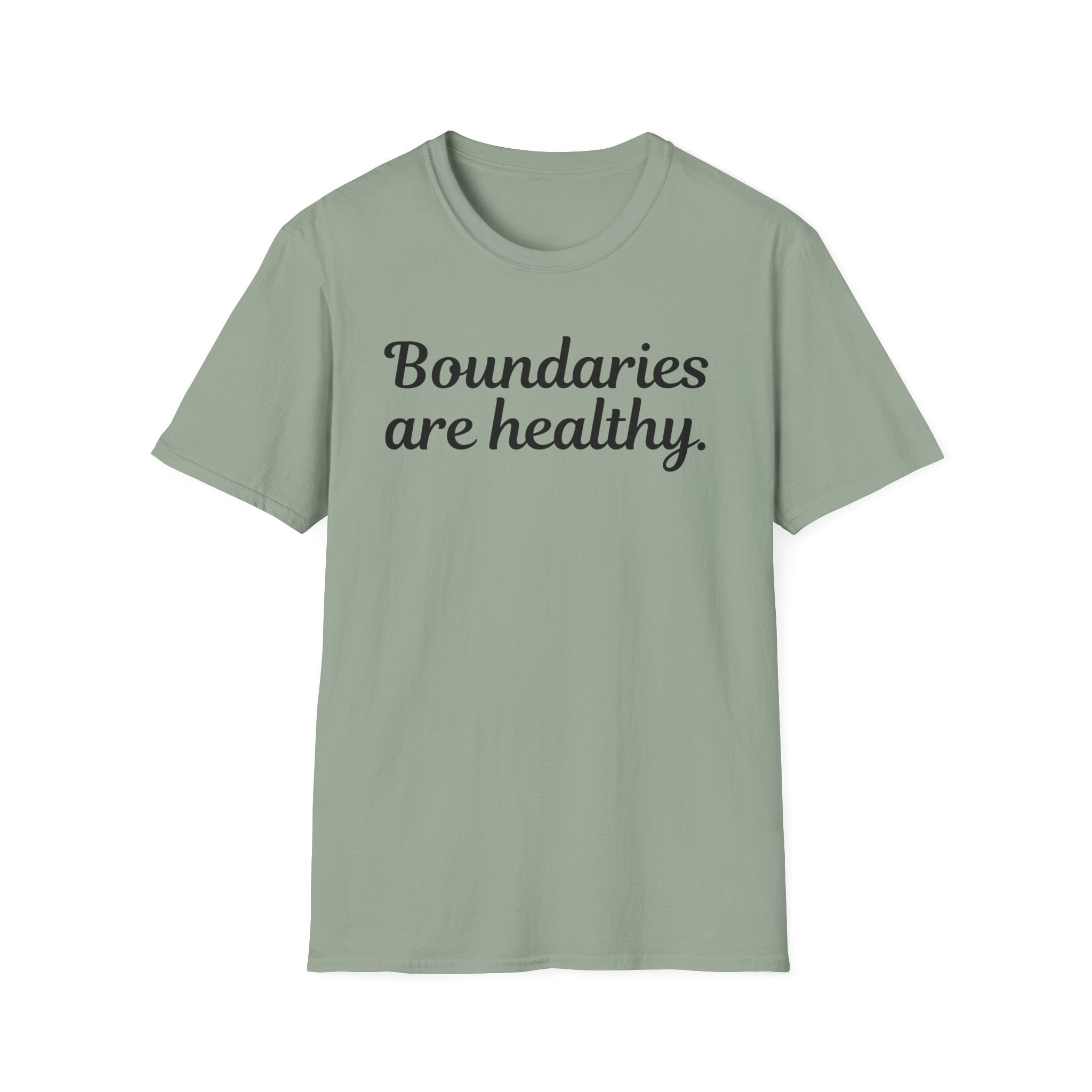Boundaries Are Healthy T-Shirt
