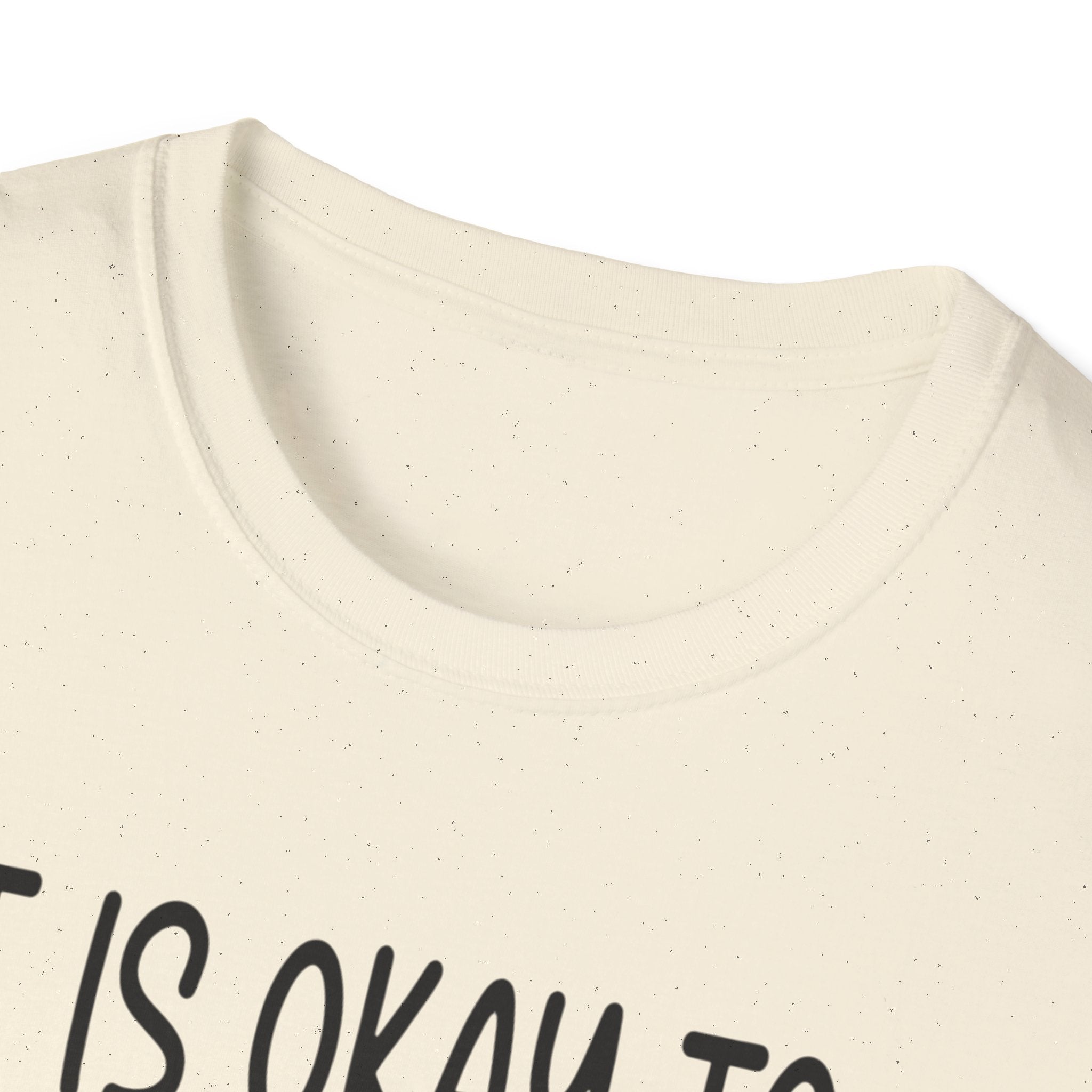 It's OK T-Shirt