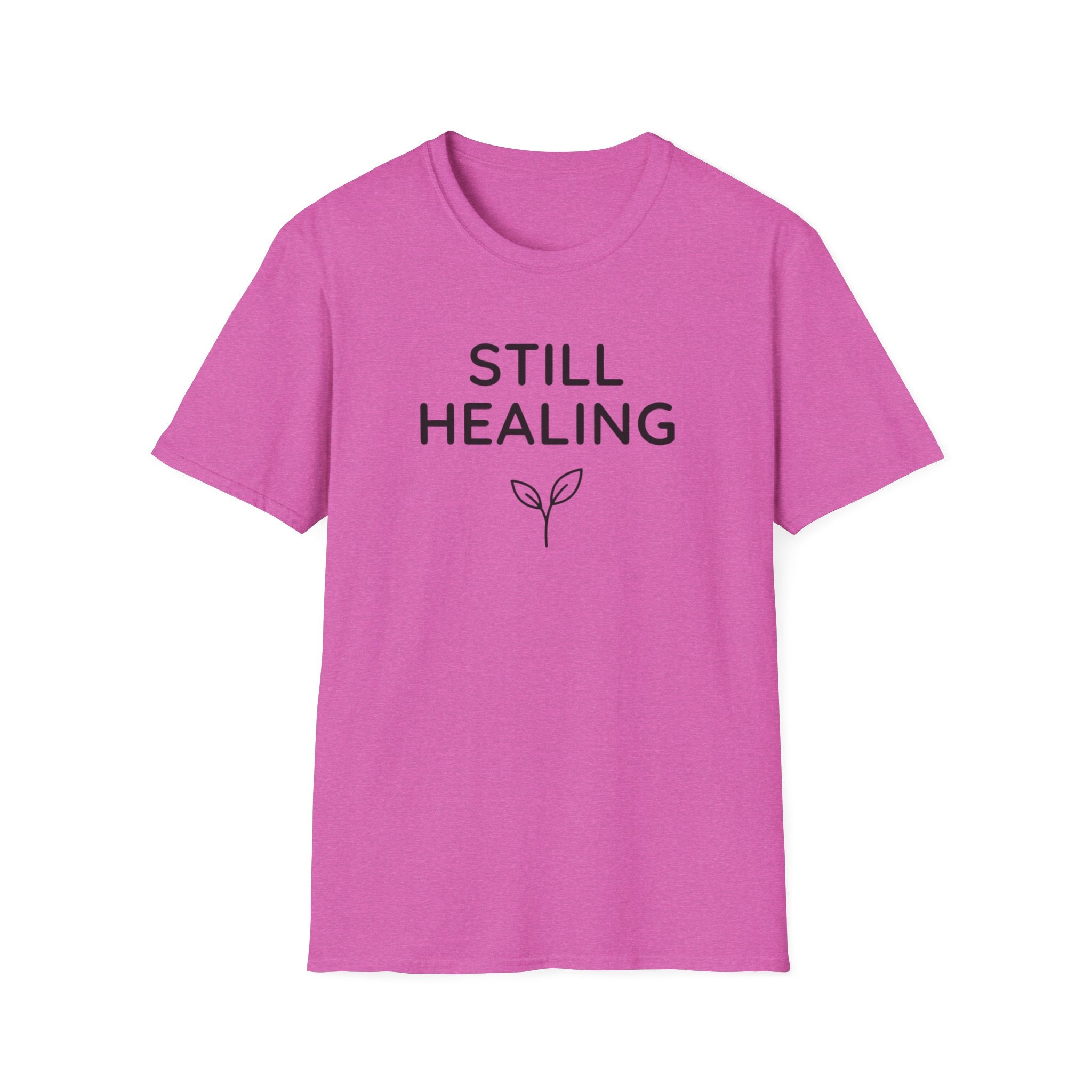 Still Healing T-Shirt