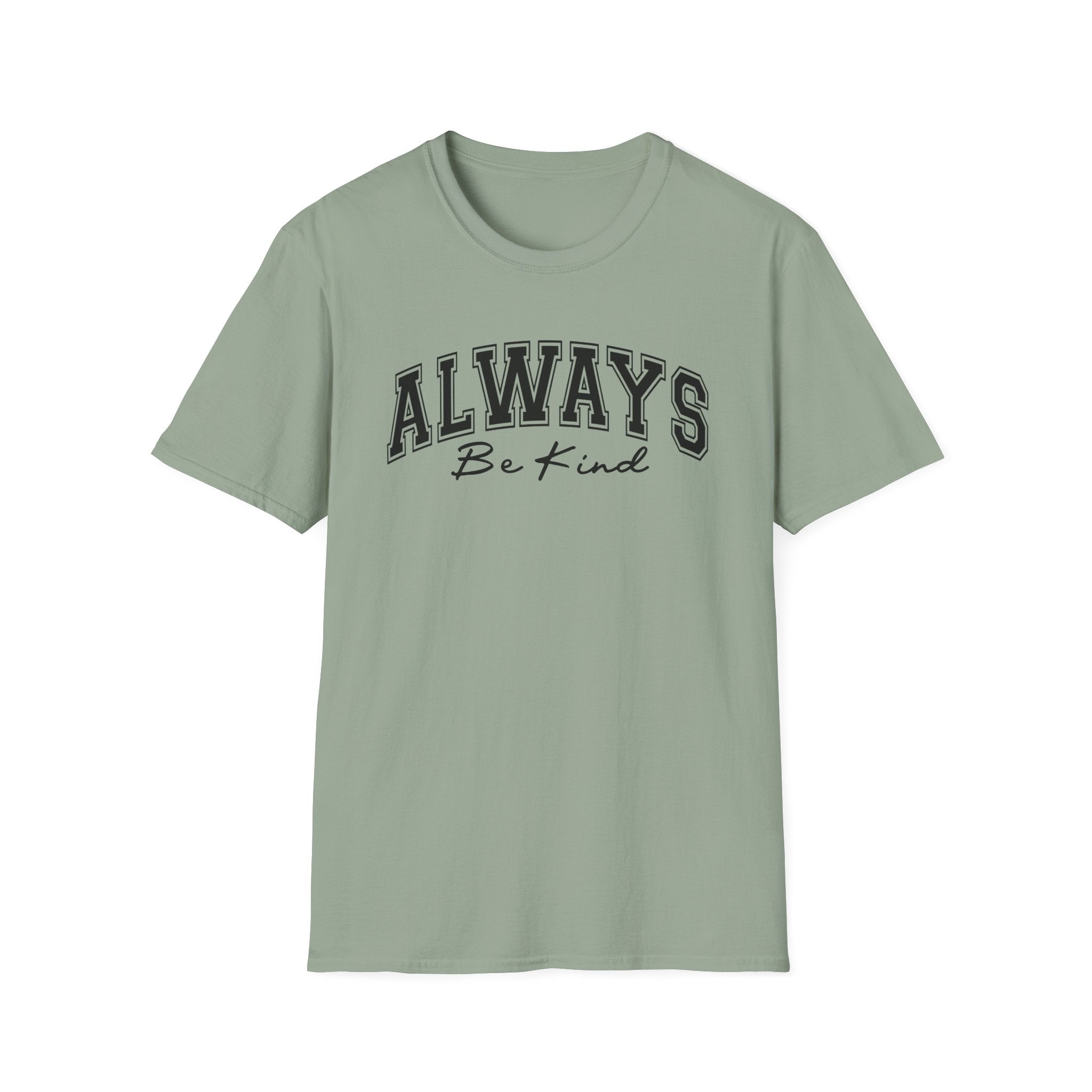 Always Be Kind T-Shirt