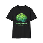 Mental Health Matters (Brain) T-Shirt