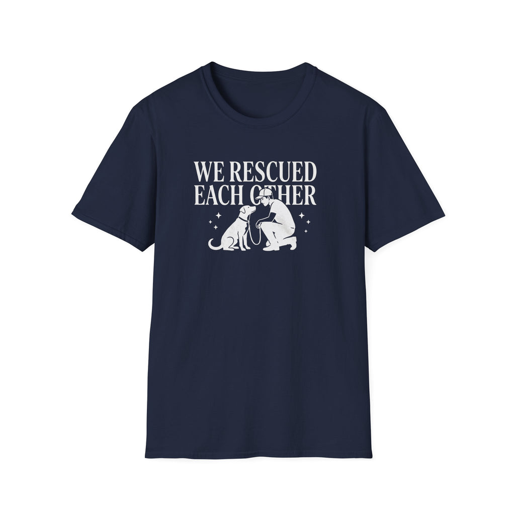 We Rescued Each Other Rescue Dog T-Shirt