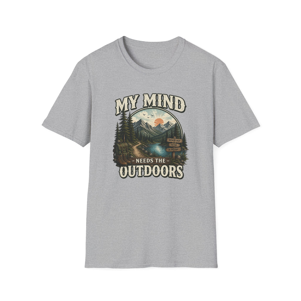 My Mind Needs the Outdoors T-Shirt