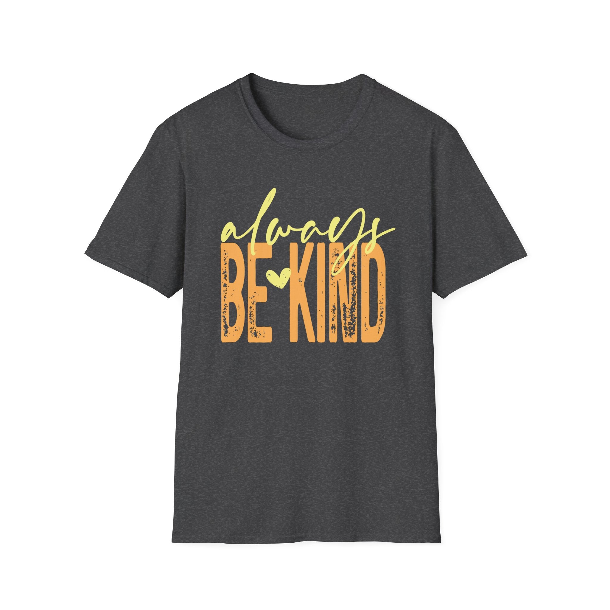 Always Be Kind T-Shirt