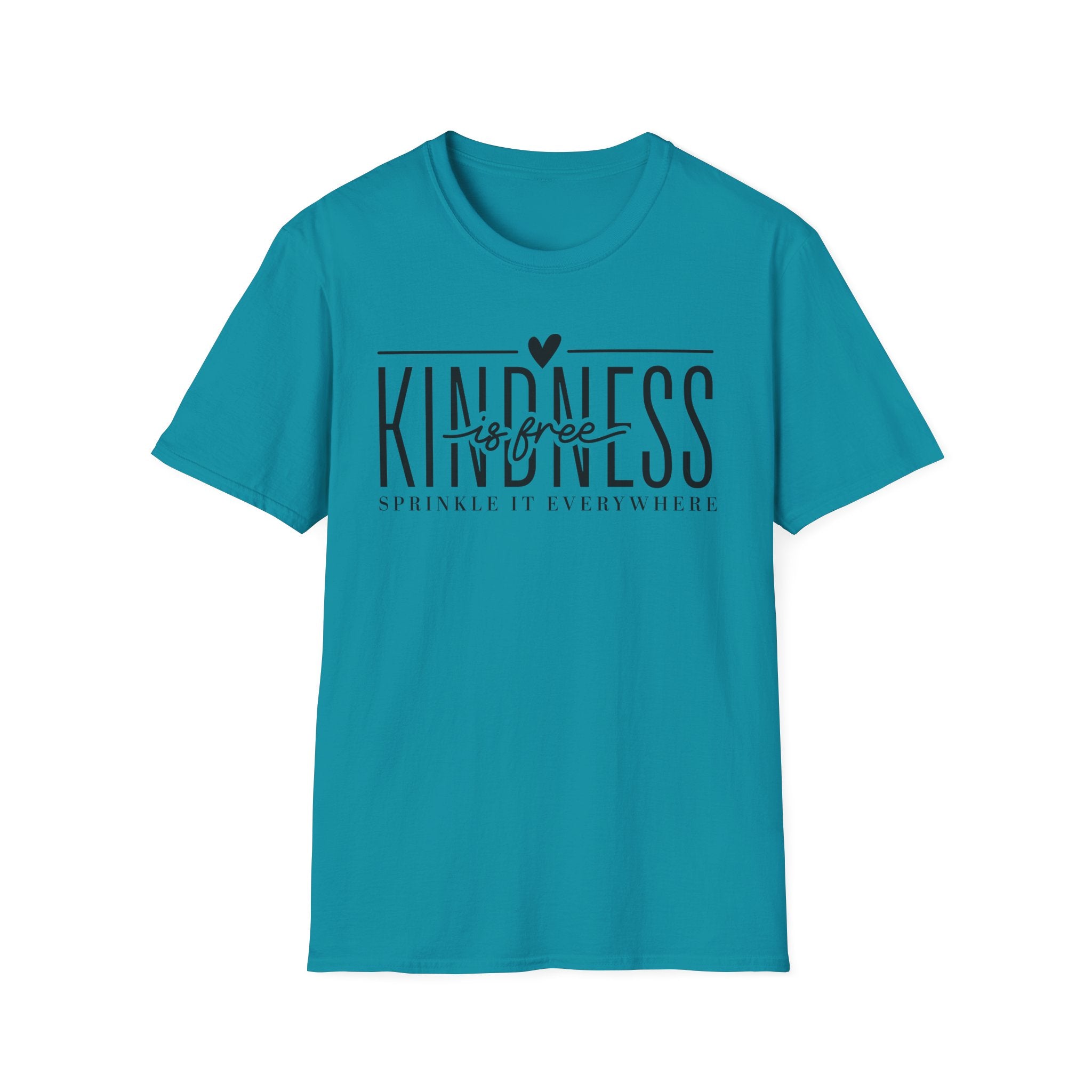 Kindness is Free T-Shirt
