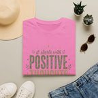 Positive Thoughts T-Shirt