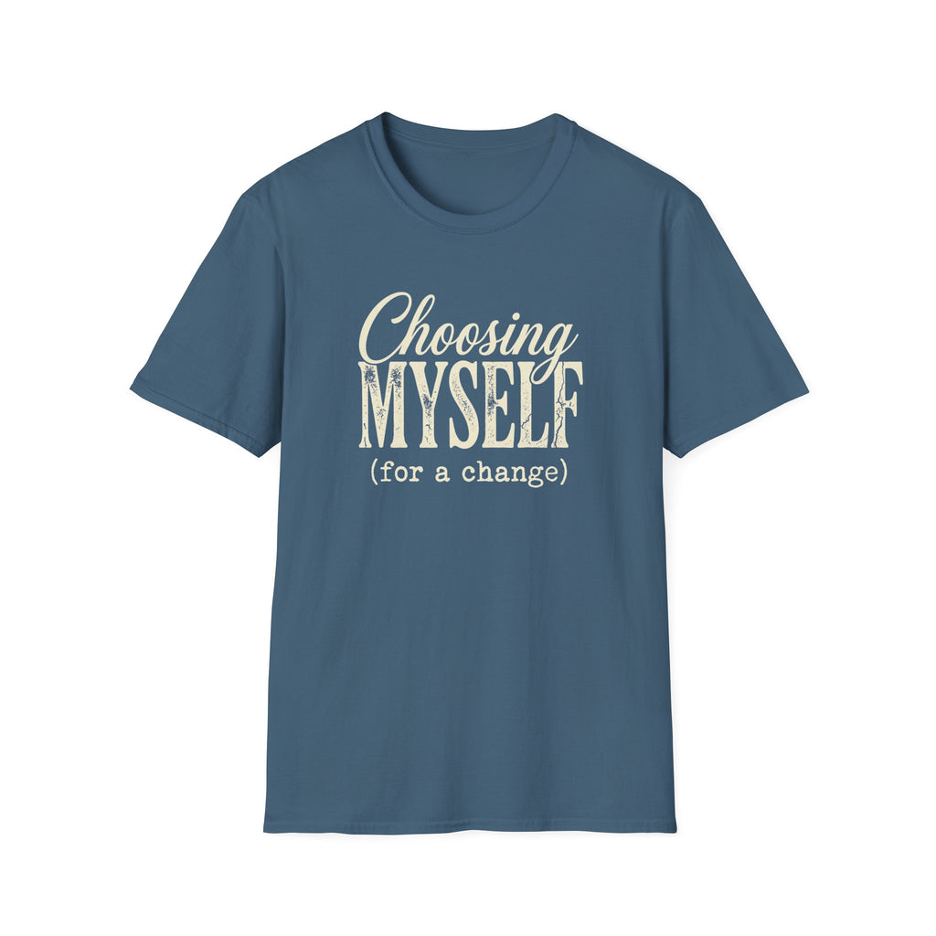 Choosing Myself T-Shirt