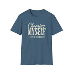 Choosing Myself T-Shirt