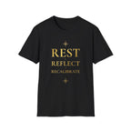 Rest Reflect Recalibrate T-Shirt
