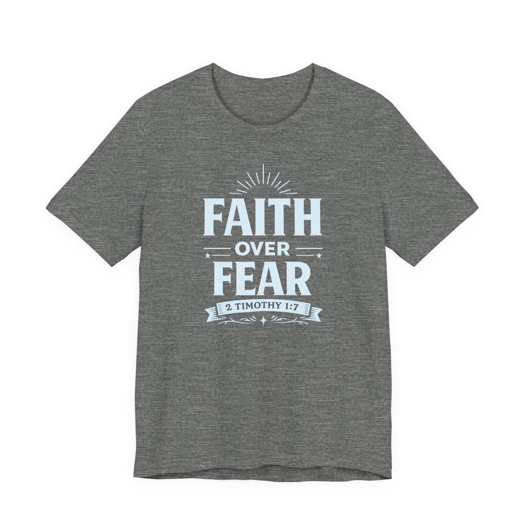 Faith Over Fear T-Shirt