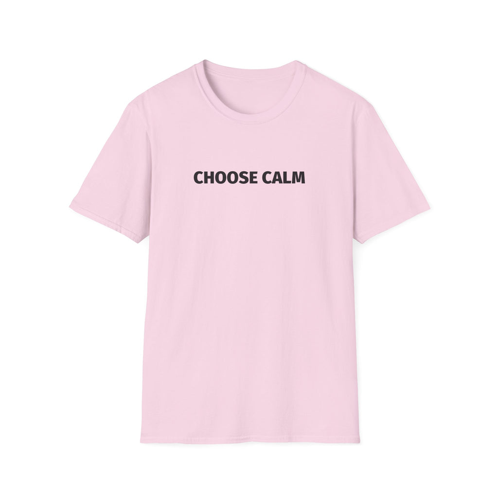 Choose Calm T-Shirt