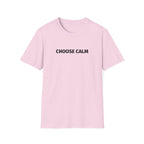 Choose Calm T-Shirt
