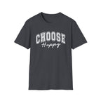 Choose Happy T-Shirt