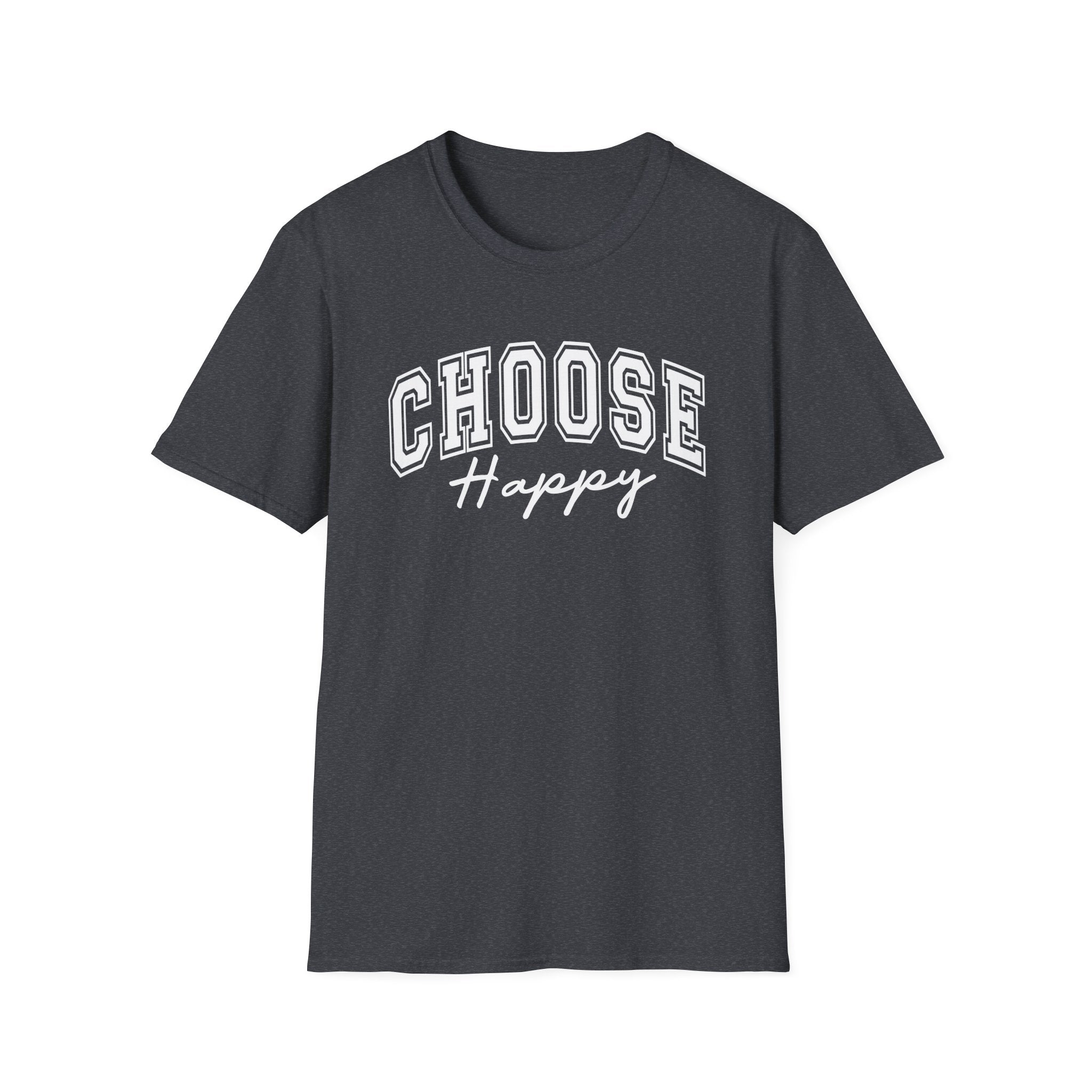 Choose Happy T-Shirt