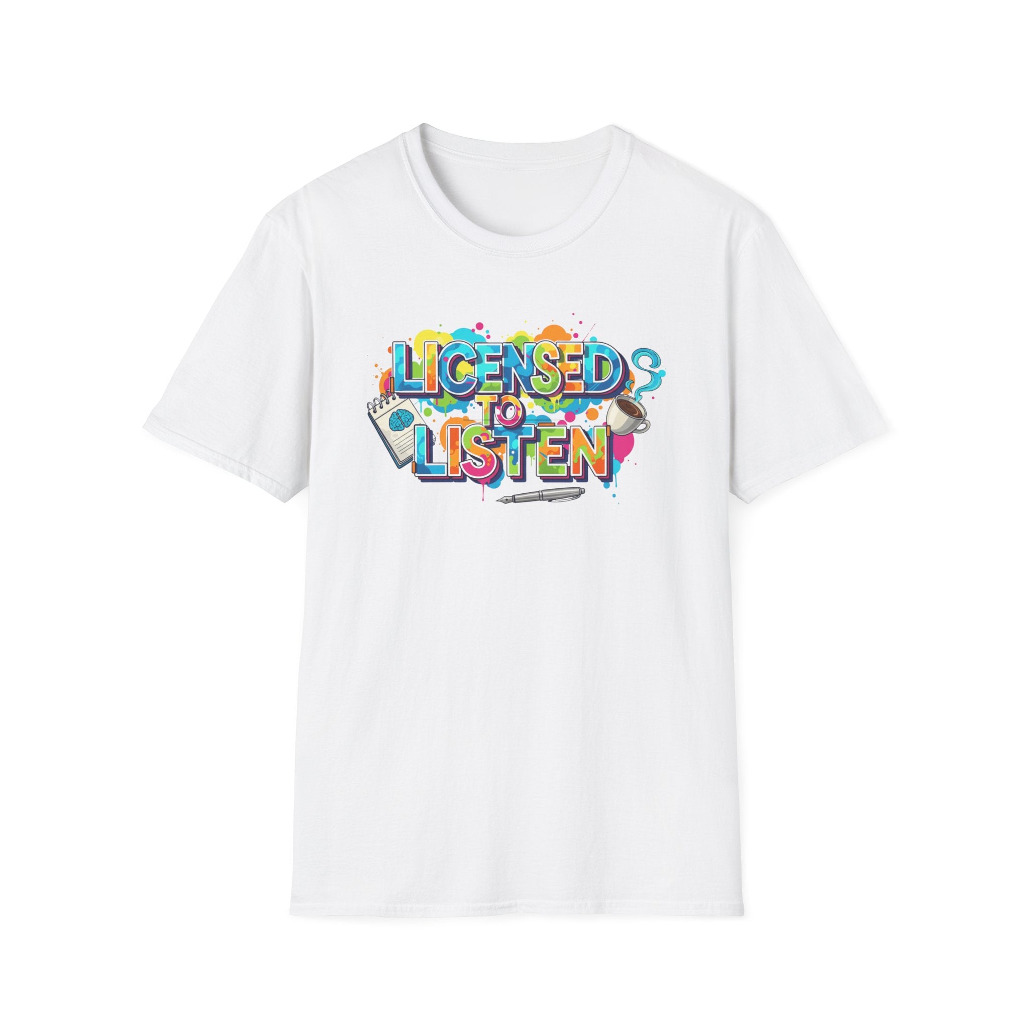 Licensed to Listen T-Shirt