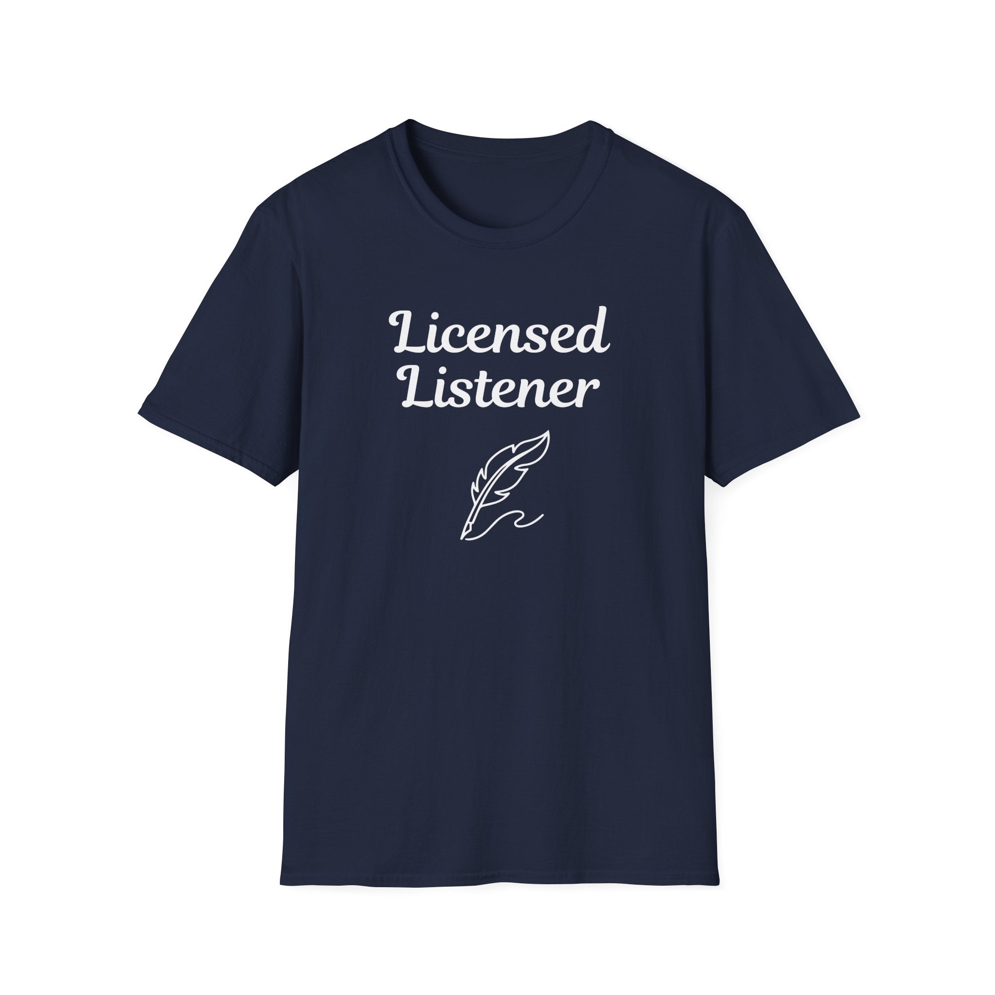 Licensed Listener T-Shirt