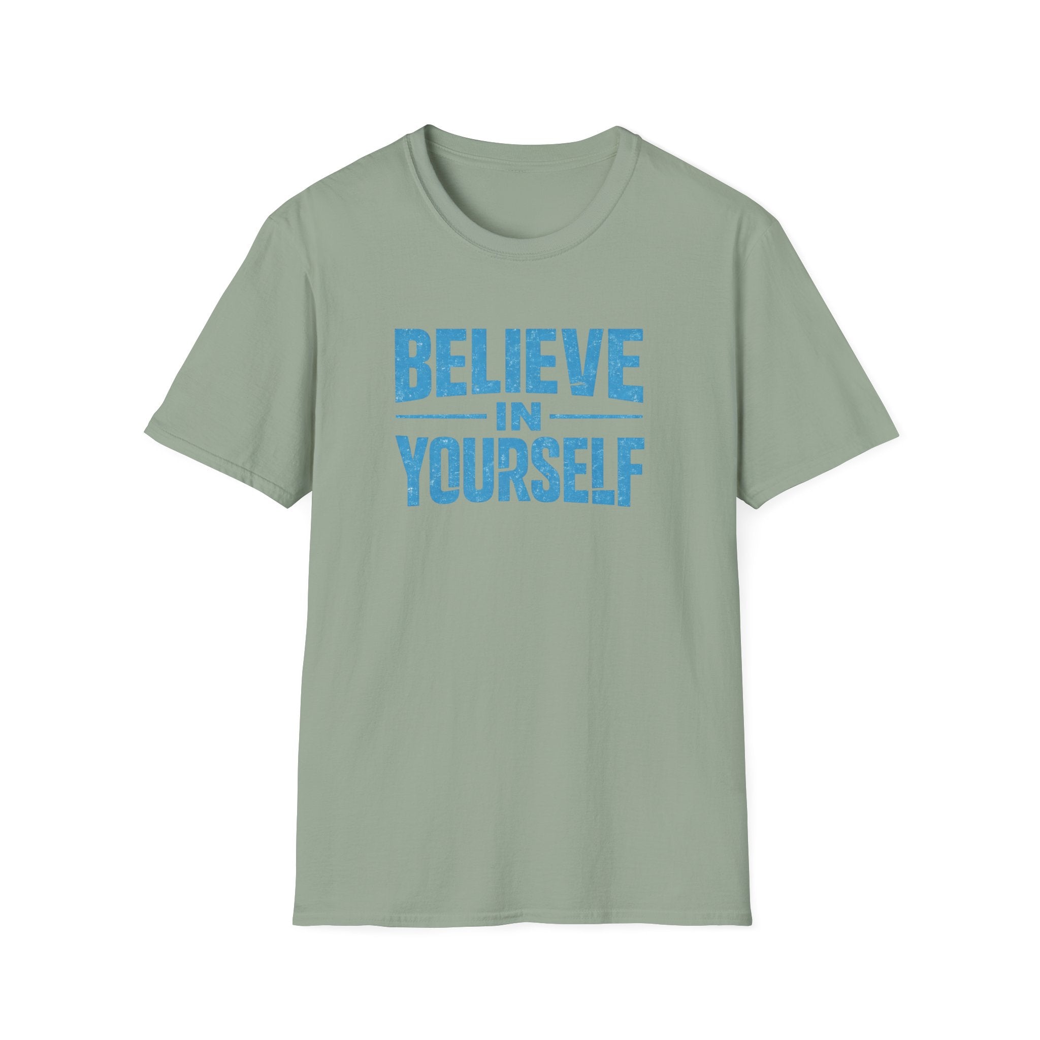 Believe in Yourself T Shirt