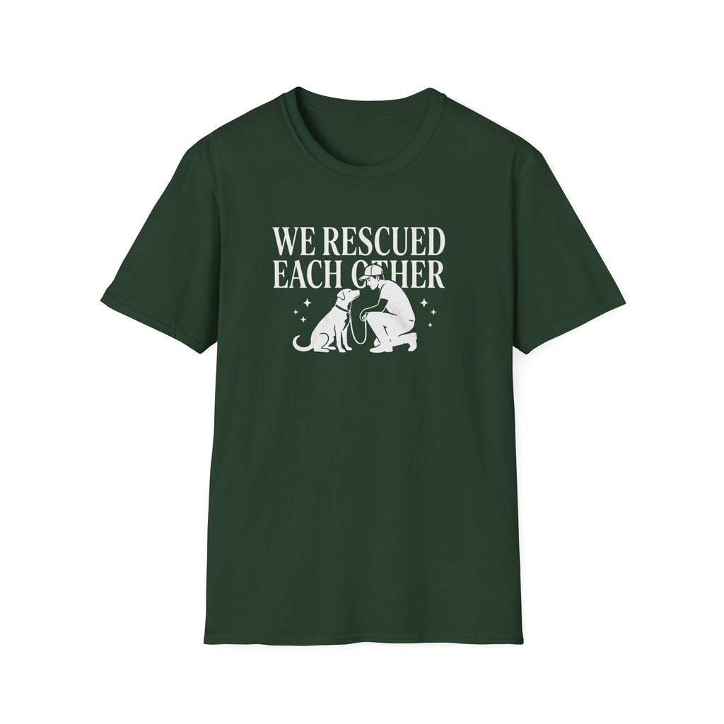 We Rescued Each Other Rescue Dog T-Shirt