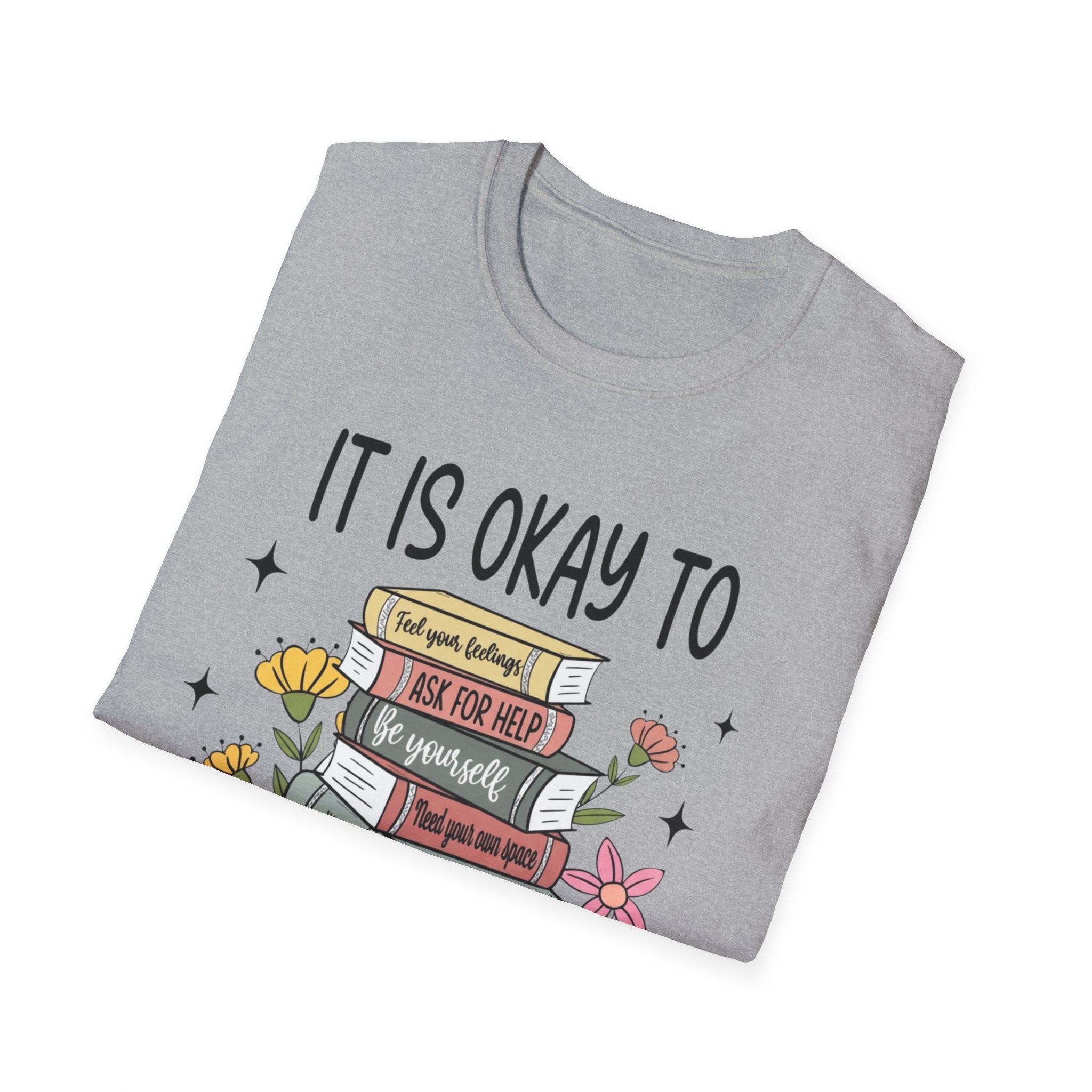 It's OK T-Shirt