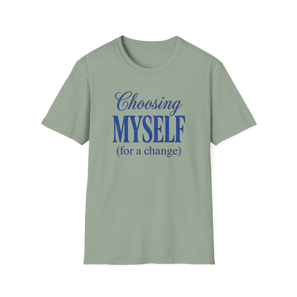 Choosing Myself T-Shirt