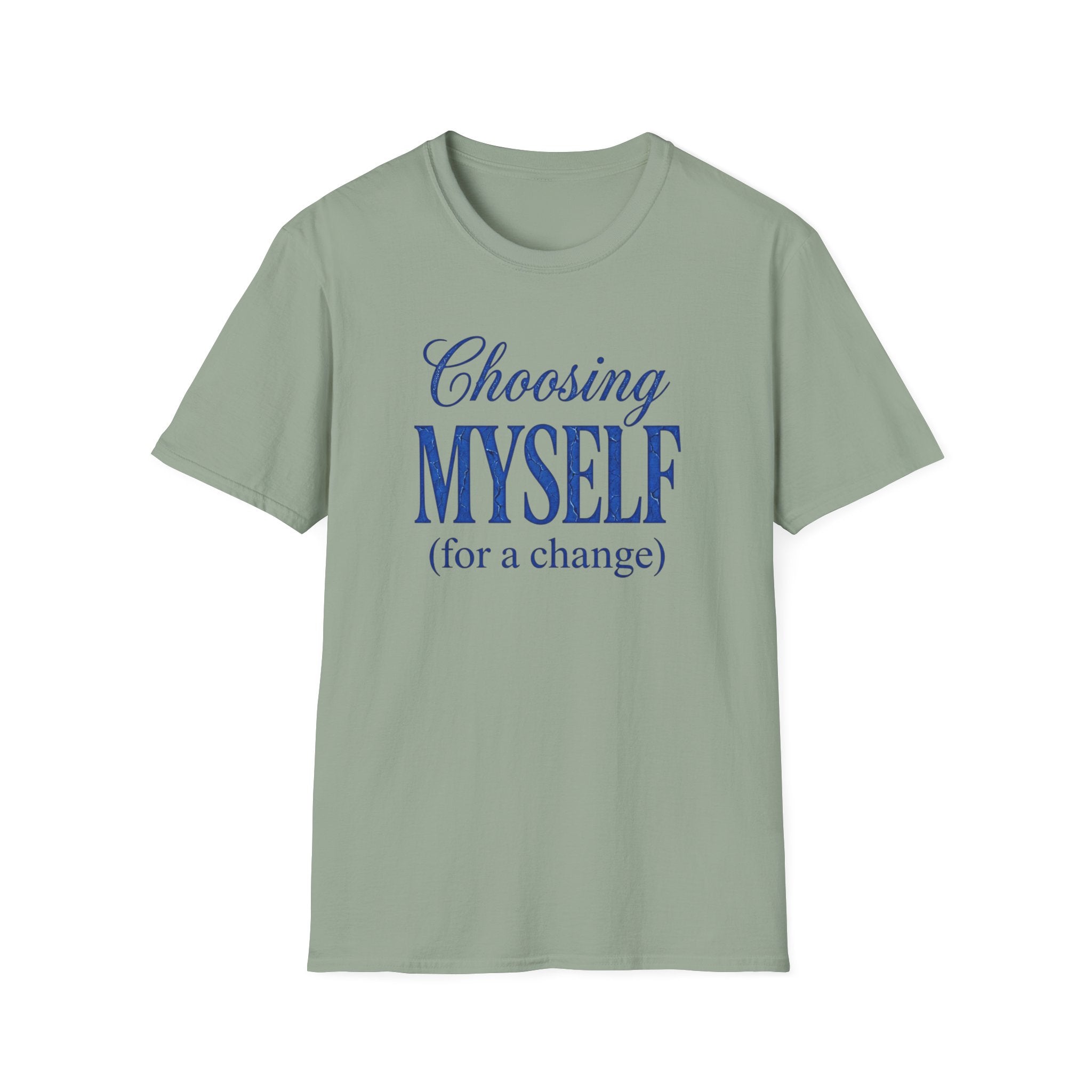 Choosing Myself T-Shirt