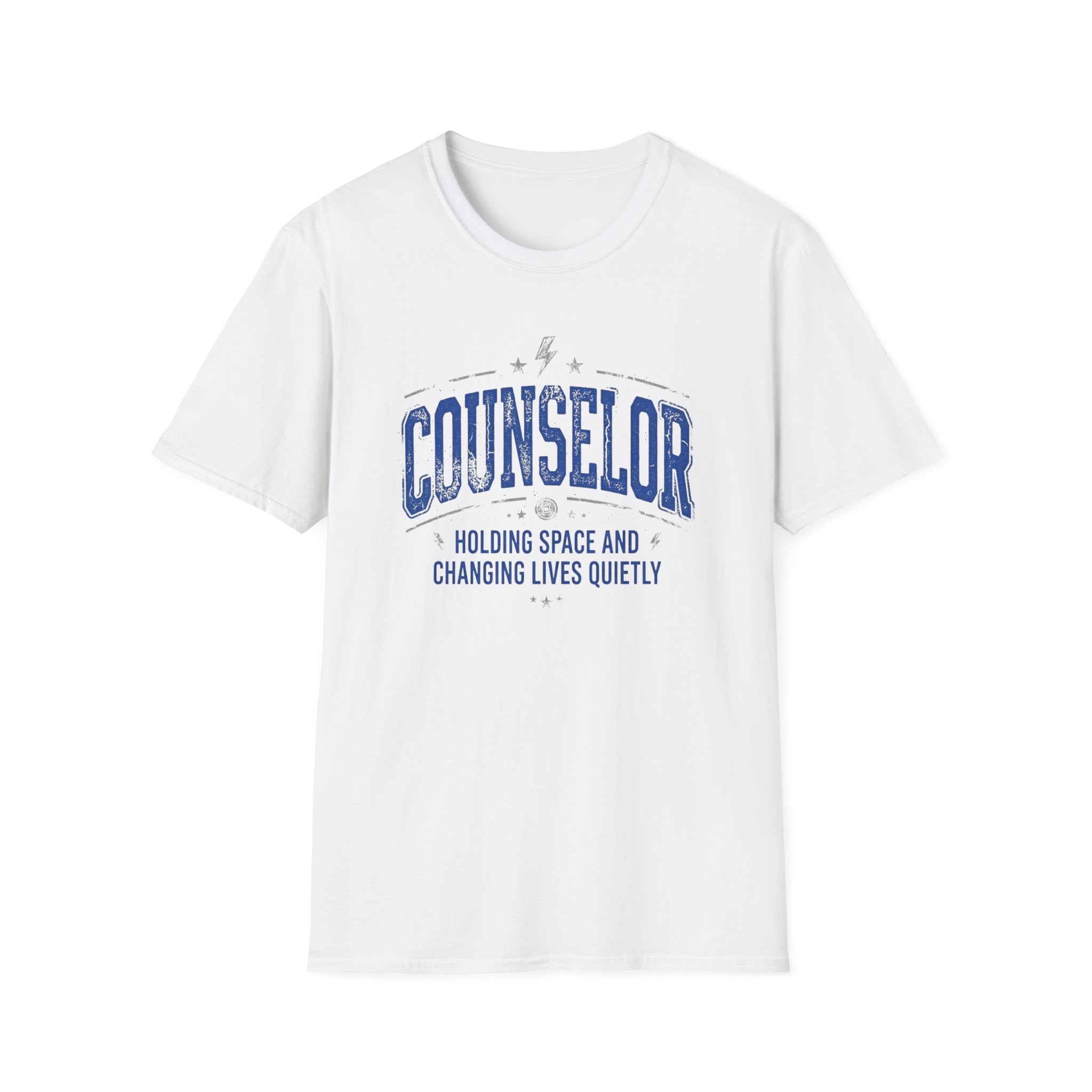 Counselor  — "Holding Space and Changing Lives Quietly" T-Shirt