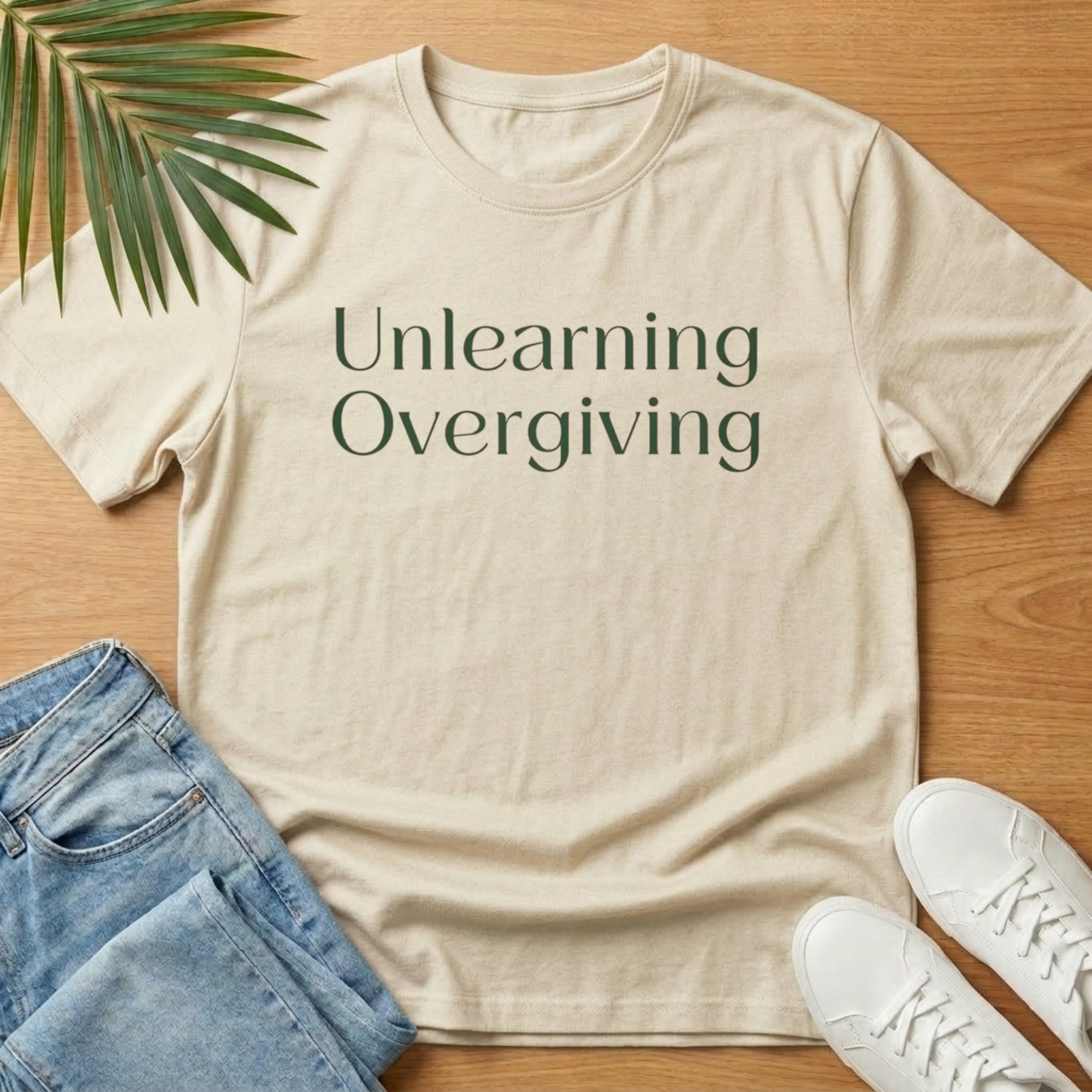 Unlearning Overgiving T-Shirt