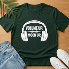 Volume Up Mood Up T-Shirt