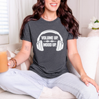 Volume Up Mood Up T-Shirt