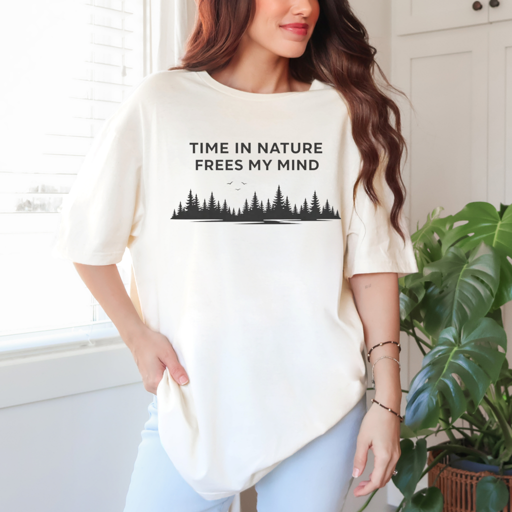Time in Nature Frees My Mind T-Shirt