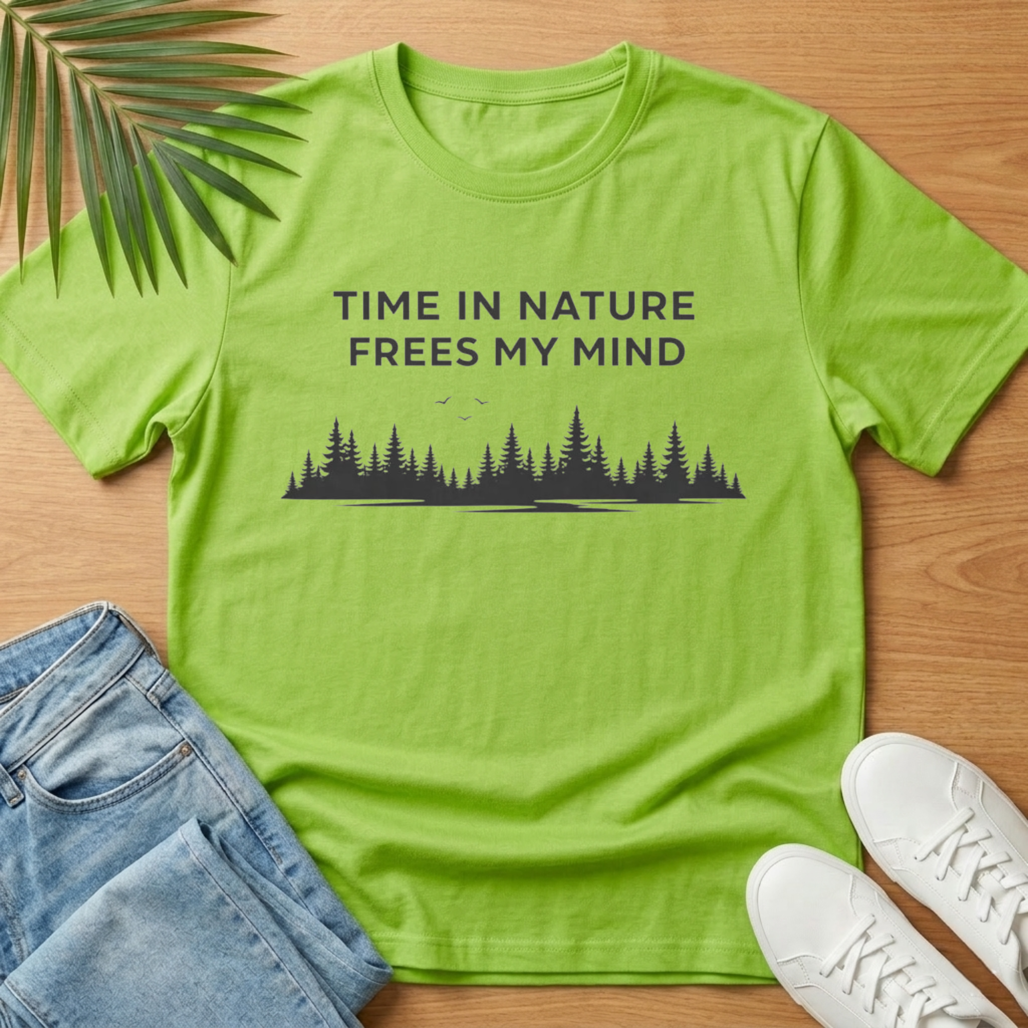 Time in Nature Frees My Mind T-Shirt