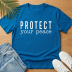 Protect Your Peace T-Shirt