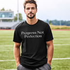 Progress Not Perfection T-Shirt