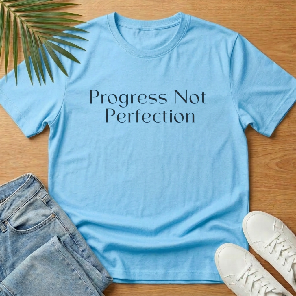 Progress Not Perfection T-Shirt
