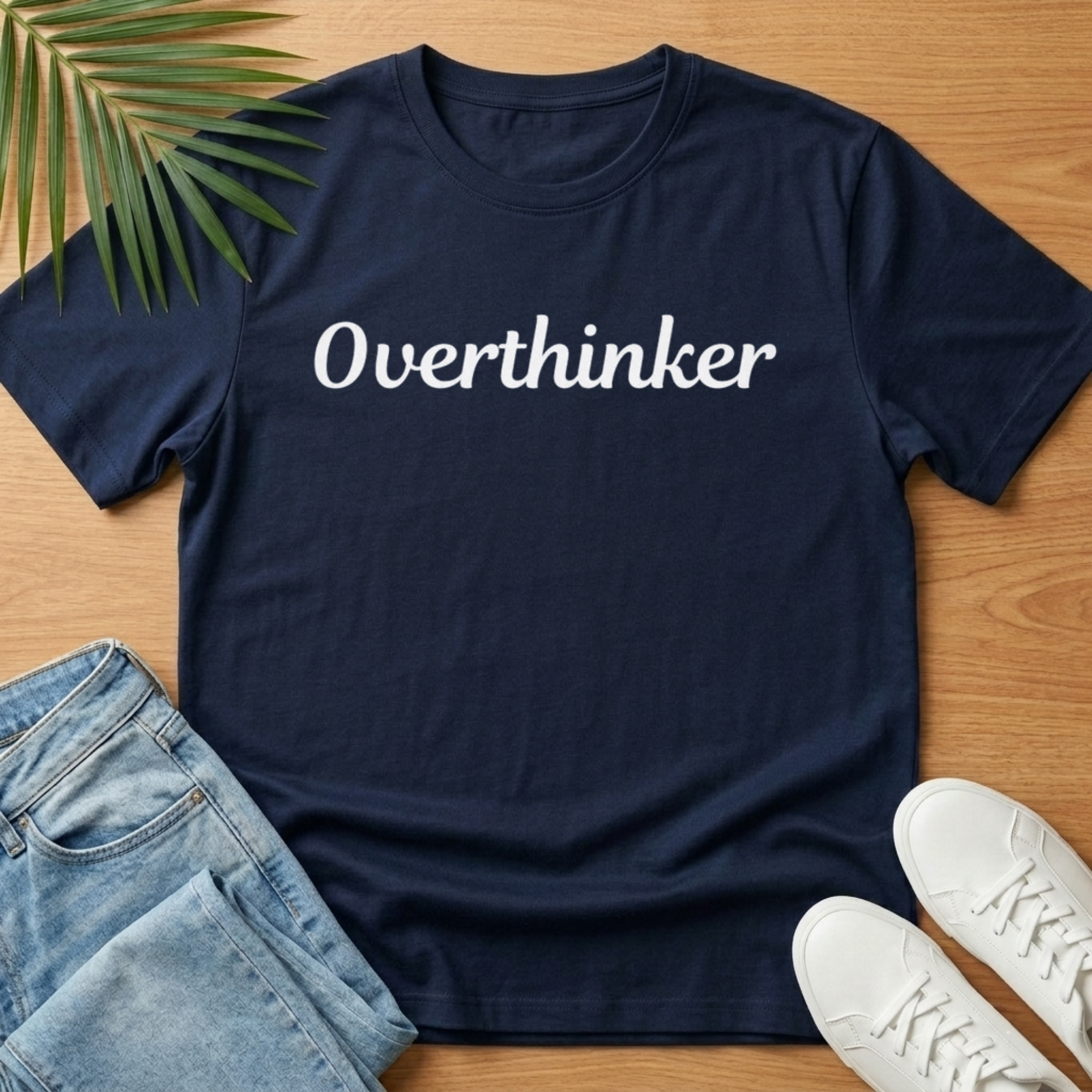 Overthinker T-Shirt