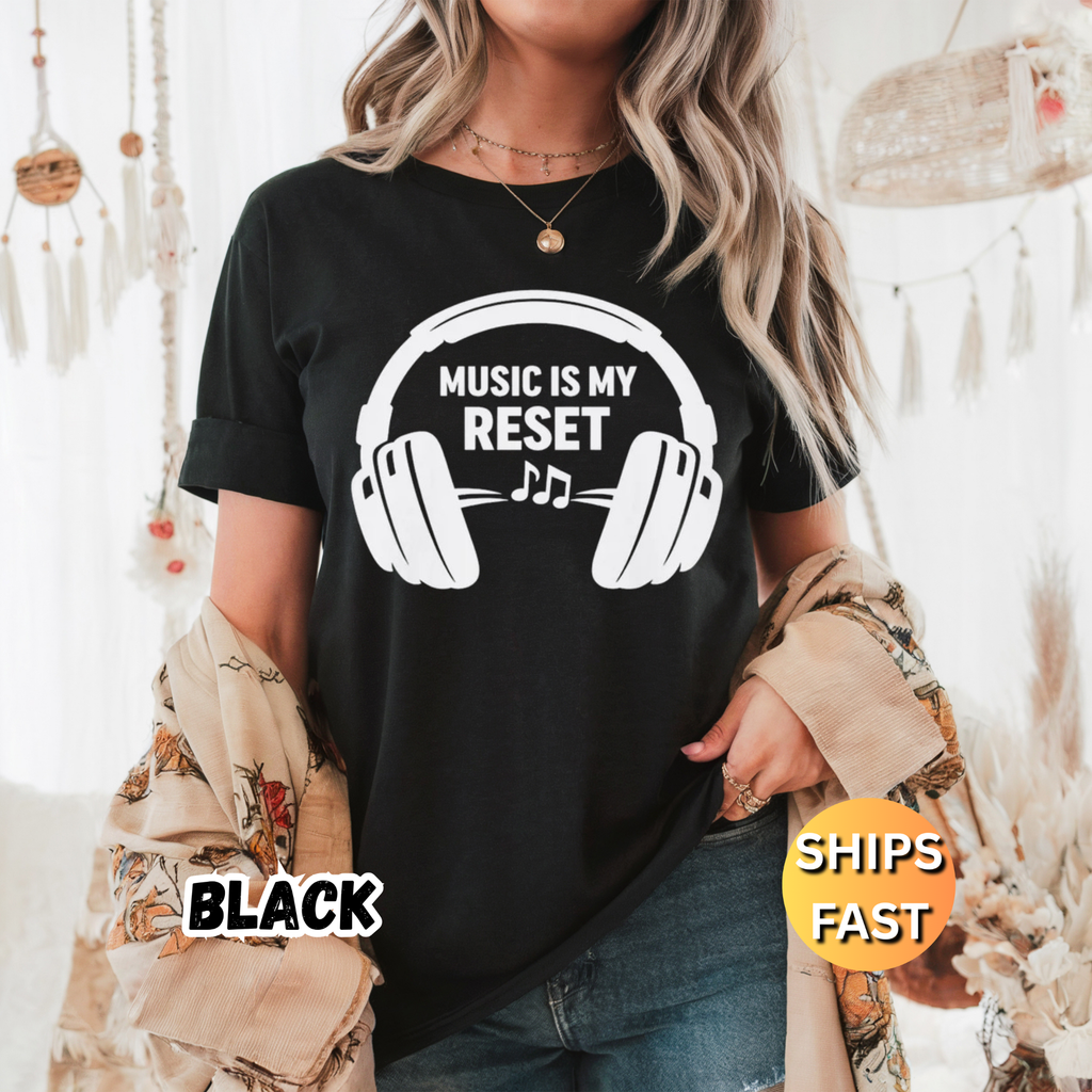 Music Is My Reset T-Shirt