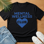 Mental Wellness Club T-Shirt