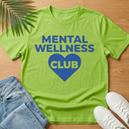 Mental Wellness Club T-Shirt