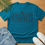 Kindness is Free T-Shirt