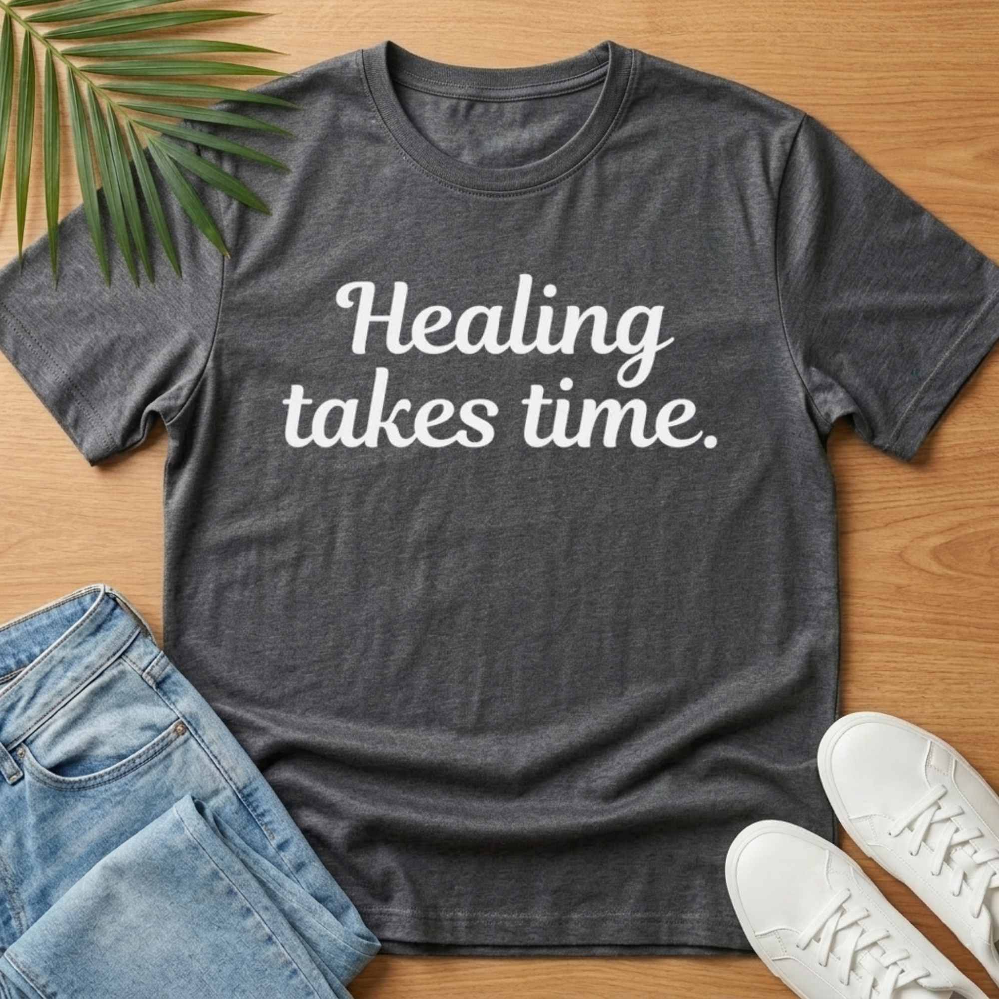 Healing Takes Time T-Shirt