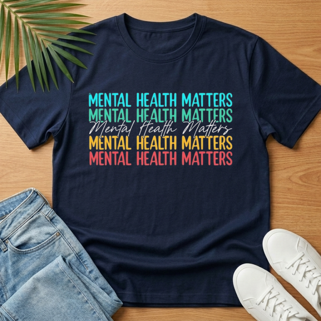 Mental Health Matters T-Shirt