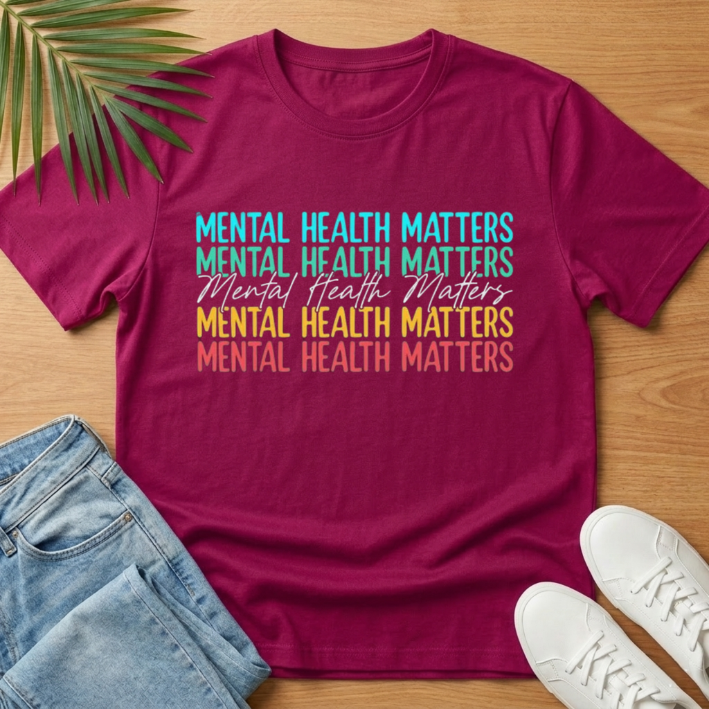 Mental Health Matters T-Shirt