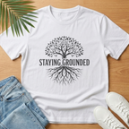 Staying Grounded T-Shirt