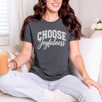 Choose Joyfulness T-Shirt