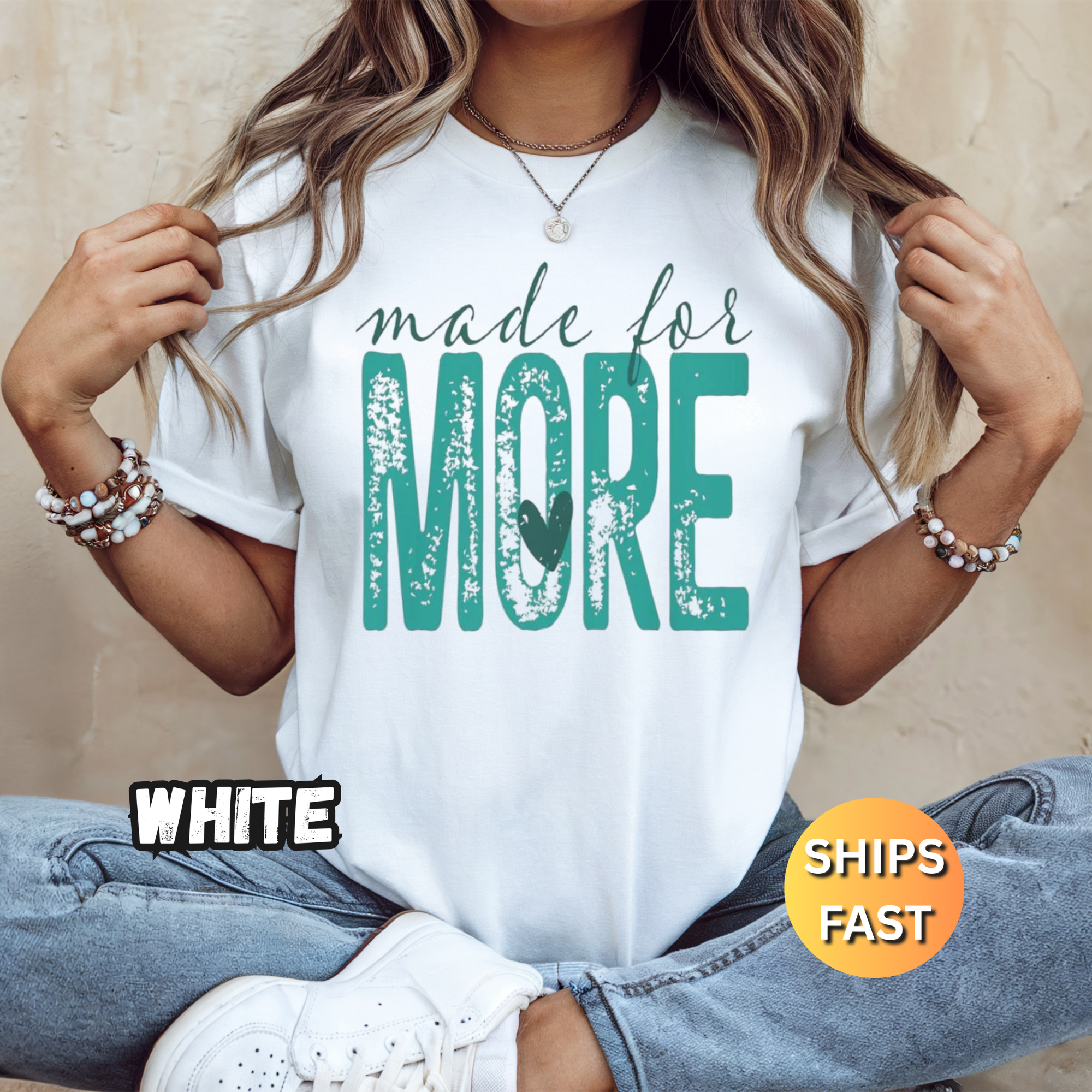 Made For More T-Shirt